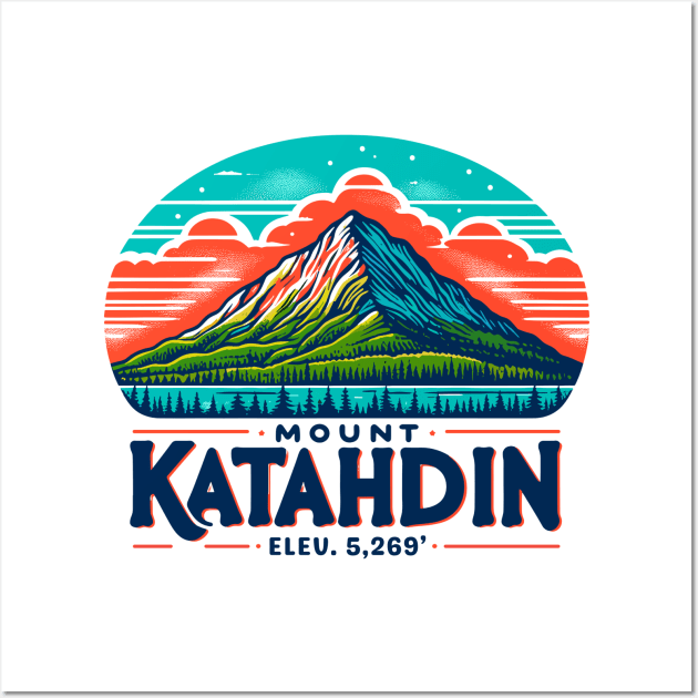 Mount Katahdin - Baxter State Park - Maine - Mt. Katahdin Mt - Appalachian Trail, Northern Terminus, 100 mile wilderness, Appalachian trail conservancy, shirt, sticker, hat, mug, pin, merch, store, shop, gift, present, souvenir Wall Art by cloudhiker